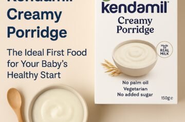 Kendamil Creamy Porridge – The Ideal First Food for Your Baby’s Healthy Start