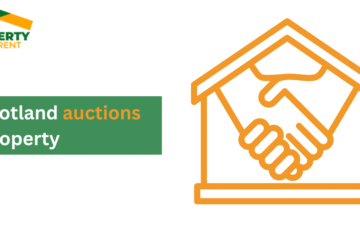Scotland Auctions Property: Unlocking Investment Opportunities with Property Buy Rent UK
